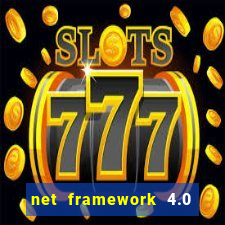 net framework 4.0 v 30319